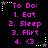 Black background with pink text listing 'To Do:' items and a heart symbol, surrounded by white and gray star-shaped borders.