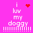 Pixelated pink background with white text 'i luv my doggy' and repeated exclamation marks, featuring red heart or starburst symbols above the text in different frames.