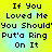 Yellow background with black pixelated text reading "If You Loved Me You Should'You Should' Put'a Ring On It" in four identical quadrants.