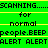 Green background with yellow horizontal lines and black text repeating 'SCANNING... for normal people.BEEP ALERT' in a pattern