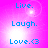 four identical on a pink gradient background, each containing blue text reading "Live.", "Laugh.", and "Love.<3" with white light effects