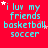 Red background with cyan text reading "i luv my friends basketball soccer" and scattered white stars, animated to shift star positions across frames.