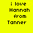 Yellow background with black pixelated text reading "i love Hannah from Tanner" and a faint yellow heart shape behind the word "love".