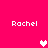 Pixelated text 'Rachel' appears four times on a bright pink background with two white hearts and one light pink heart.