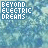 Pixelated text 'BEYOND ELECTRIC DREAMS' in varying color schemes over a blue-green pixelated background.