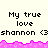Pixelated text and pink wave border on light background, with repeated 'My true love shannon' phrases in black font.