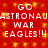 Red background with yellow sparkles and repeated white text reading 'GO ASTRONAUT WAR EAGLES!!!' in two