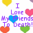 Pixelated text reads "I Love My Friends To Death!" with names Sydney Cailee Carissa Kamber Sam Alissa Lexie Tona Tracy and others, surrounded by colored hearts on white background.