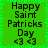 Green background with black text reading "Happy Saint Patricks Day <3 <3" arranged in two vertical , bordered by a pixelated green pattern