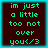 Four identical pixelated display green text on dark brown background with cyan border, each reading "im just a little too not over you</3"