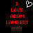Red pixelated text on black background reads "I LOVE ADAM LAMBERT" with exclamation marks and a white heart symbol above.
