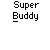 Pixelated green and white icon with 'Super Buddy' text above, showing multiple animation frames of a figure holding a ball.