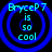 Blue concentric circles with cyan text reading 'BryceP 7 is so cool' on a black background, displayed in a