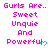 Pink text reads 'Gurls Are.. Sweet Unquie And Powerful' with blue heart symbols on a white background, repeated in a pattern