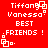 Red background with white pixelated text reading "Tiffany Vanessa BEST FRIENDS !" arranged in a circular pattern around four square corner elements.