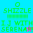 Pixelated green text on colored backgrounds reads 'SHIZZLE' with a circle above, multiple exclamation marks below, and 'I.J WITH SERENA!!!' at the bottom across four