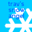 Blue background with white snowflake icons and blue text reading "trav's snow angel" in four identical