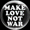 Circular icon with metallic border displaying 'MAKE LOVE NOT WAR' text in white block letters on black background.