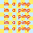 A static image of repeated text 'im a pimp' in red pixelated font on alternating yellow and light blue checkered background.