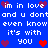 Blue background with white pixelated text repeating 'im in love and u dont even know it's with you' surrounded by red and purple heart icons.