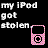 Pixelated black background with white text reading 'my iPod got stolen' and a pink pixel-art iPod graphic on the right.