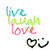 A static image with multiple sections: 'live laugh love' text, heart and smiley icons, a of hand gestures, colorful stars, and inverted pink text on purple