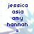 Blue pixelated text reads 'jessica', 'asia', 'amy', 'hannah', and '=' on a white background with light blue and purple pixelated shapes.