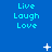 Blue background with repeated cyan text "Live Laugh Love" in three , scattered white star and dot shapes