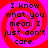 Four identical display red spiral patterns on pink backgrounds with black text reading "I know what you mean. I just don't care."