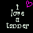 Pixelated text 'i love u tupper' with a pink heart symbol above the word 'love', displayed on black background.
