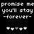 Pixelated text reads 'promise me promise me you'll stay you'll stay -forever- -forever-' with two of five heart symbols below, each containing four white hearts and one gray heart