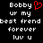 Pixelated text on black background with red heart symbol replacing 'u' in 'Bobby ur my best frend forever luv u'