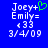 Blue background displays white pixelated text 'Joey+', 'Emily=', '<33', and '3/4/09' with a green heart symbol on the left side.