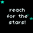 Pixelated text 'reach for the stars!' in white on black background with cyan and dark blue star shapes scattered around.