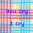 Pixelated text on a checkered background with blue, pink, yellow, and white squares; purple letters spell out phrases about crying and laughing.