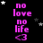 Black background with pink text repeating 'no love no life <3' in four vertical , scattered white and gray stars, one 's top star is bright pink