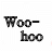 Black text on white background displays three of words with 'Woo-hoo' repeated in the left , forming a wordwall layout