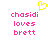 Pixelated pink text reads 'chasidi loves brett' with a yellow heart symbol above the first line on white background.