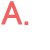 A large red capital letter A with a small red square positioned to its right on a gray background.