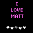 Pixelated text "I LOVE MATT" in pink on black background with white and gray plus signs below.