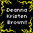 Black background with yellow pixelated border and four identical white text blocks reading "Deanna Kristen Brown!!" arranged in a