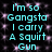 Cyan text reading "I'm so Gangsta I carry A Squirt Gun" on a black background with pink pixelated dots, repeated twice in a