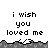 Pixelated text 'i wish you loved me' repeated across a with gray wave-like borders on white background
