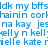 Blue text on white background with pink highlighted sections, displaying repeated phrases and names in a pixelated font.