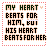 Pixelated text icon with 'MY HEART BEATS FOR HIM, BUT HIS HEART BEATS FOR HER' in green and brown letters inside a red dotted border.