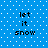 Blue background with white dots and four identical pixelated text blocks reading 'let it snow' in black.
