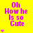 Yellow background with pink text "Oh How he is so Cute" and varying numbers of small pink hearts below the text