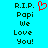 Pixelated text on cyan background with red heart symbol above 'R.I.P. Popi We Love You!' in dark green.