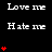 Black background with white text 'Love me' and 'Hate me' repeated in , red heart symbols in vertical and scattered arrangements, gray rectangle in bottom-right corner