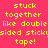 Pixelated yellow text on bright pink background reads 'stuck together like double sided sticky tape!' with alternating purple highlights across frames.